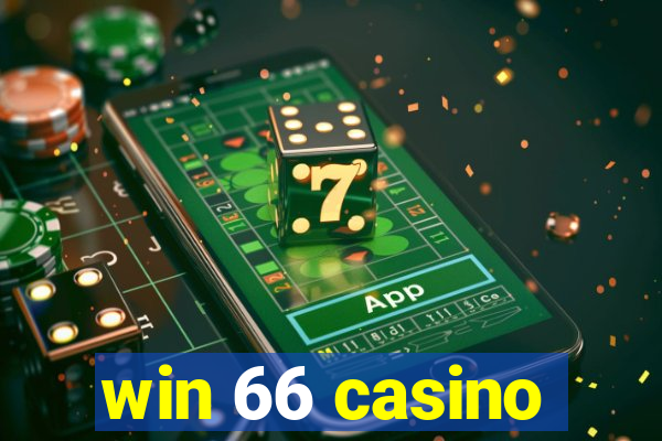 win 66 casino
